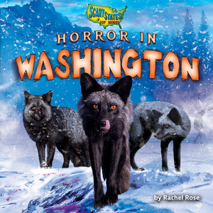 Horror in Washington by Rachel Rose