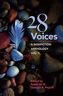 28 Voices: A Nonfiction Anthology, Vol.1, Volume 1 by Georgia A. Popoff, Apple An