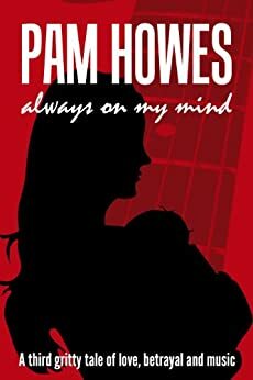 Always On My Mind by Pam Howes