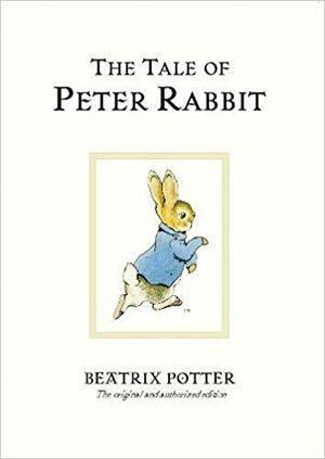 Tale of Peter Rabbit by Beatrix Potter