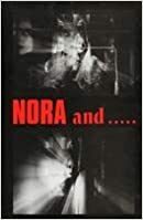 Nora and ... by Peter Whitehead