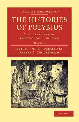 The Histories of Polybius - Volume 1 by Polybius