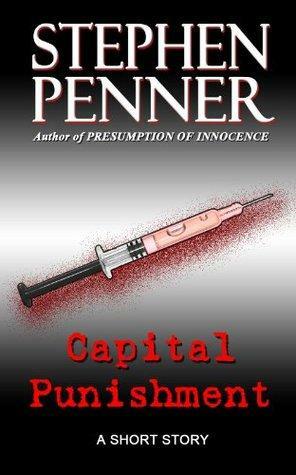 Capital Punishment by Stephen Penner