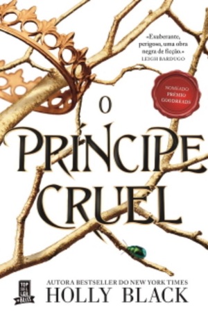 O Príncipe Cruel by Holly Black