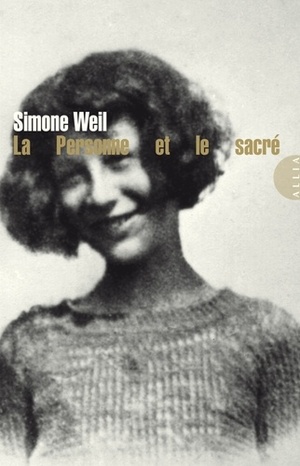 La Personne et le sacré by Simone Weil