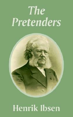 The Pretenders by Henrik Ibsen