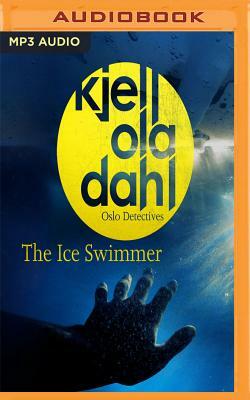 The Ice Swimmer by Kjell Ola Dahl