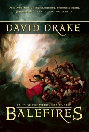 Balefires by David Drake