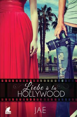 Liebe à la Hollywood by Jae