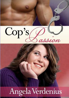 Cop's Passion by Angela Verdenius