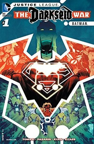 Justice League: The Darkseid War: Batman #1 by Peter J. Tomasi, Fernando Pasarín