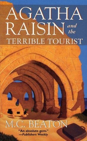 The Terrible Tourist by M.C. Beaton