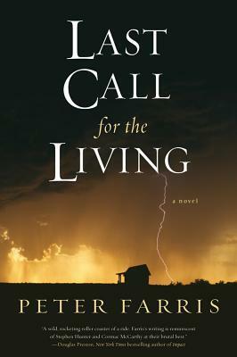 Last Call for the Living by Peter Farris