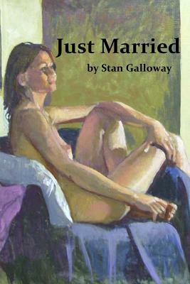 Just Married by Stan Galloway