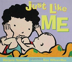 Just Like Me by Marjorie Newman