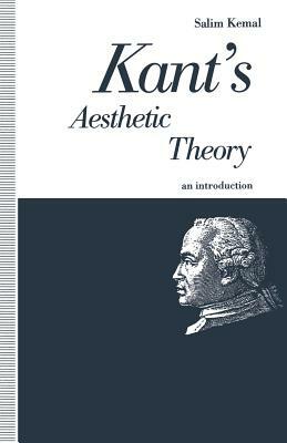 Kant's Aesthetic Theory: An Introduction by Salim Kemal