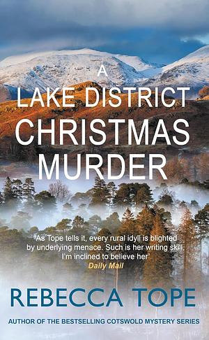 A Lake District Christmas Murder by Rebecca Tope