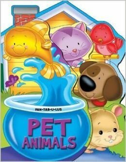 Pet Animals (Fan-Tab-U-Lus) by Adam Devaney, Charles Reasoner