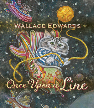 Once Upon a Line by Wallace Edwards
