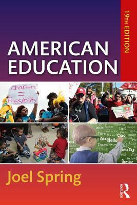 American Education by Joel Spring