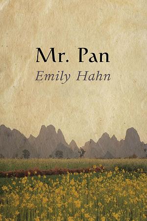 Mr. Pan by Emily Hahn