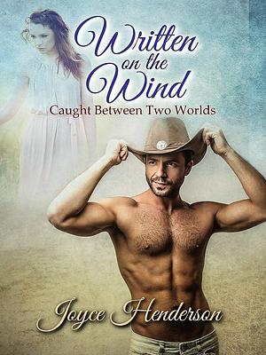 Written on the Wind by Joyce Henderson