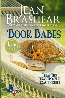 The Book Babes (Large Print Edition) by Jean Brashear