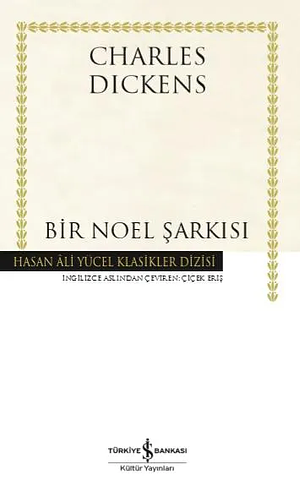 Bir Noel Şarkısı by Charles Dickens