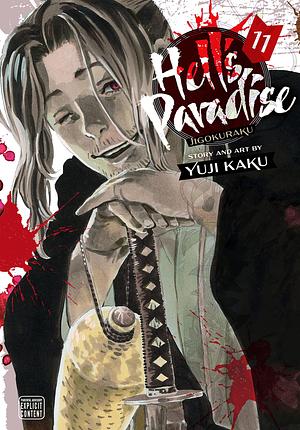 Hell's Paradise: Jigokuraku, Vol. 11 by Yuji Kaku, Yuji Kaku