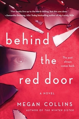 Behind the Red Door by Megan Collins