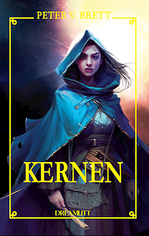 Kernen by Peter V. Brett