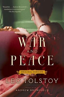 War and Peace: Original Version by Leo Tolstoy