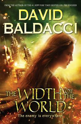 The Width of the World (Vega Jane, Book 3), Volume 3 by David Baldacci