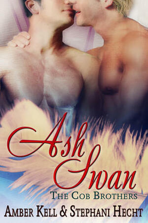 Ash Swan by Stephani Hecht, Amber Kell
