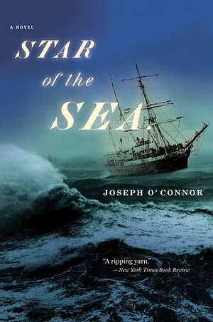 Star of the Sea by Joseph O'Connor