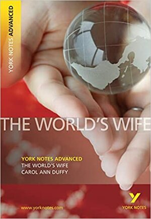 The World's Wife by Carol Ann Duffy