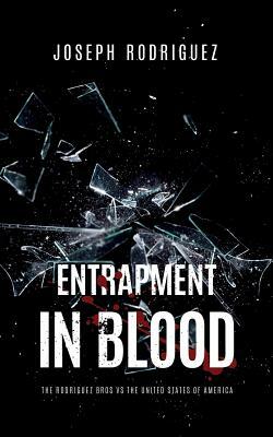 Entrapment in Blood by Joseph Rodriguez