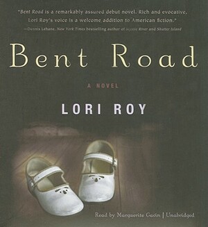 Bent Road by Lori Roy