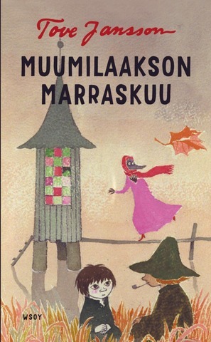 Muumilaakson marraskuu by Tove Jansson