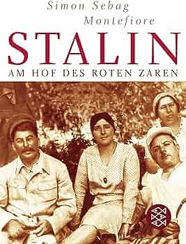 Stalin. Am Hof des Roten Zaren by Simon Sebag Montefiore