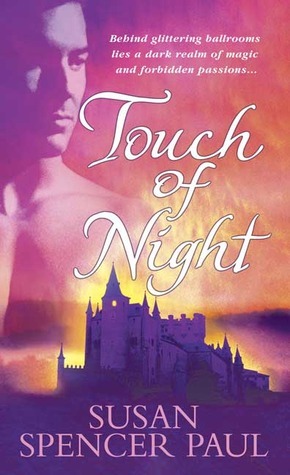 Touch of Night by Susan Spencer Paul