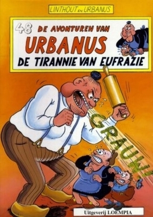 De tirannie van Eufrazie by Willy Linthout, Urbanus