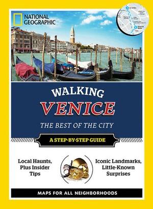 National Geographic Walking Venice by Joseph R. Yogerst, Gillian Price