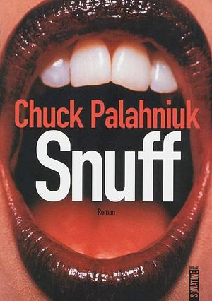 Snuff by Chuck Palahniuk