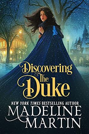 Discovering the Duke by Madeline Martin