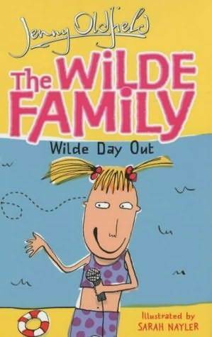 Wilde Day Out by Jenny Oldfield, Sarah Nayler