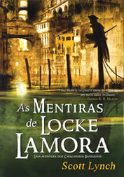As Mentiras de Locke Lamora by Ana Mendes Lopes, Scott Lynch