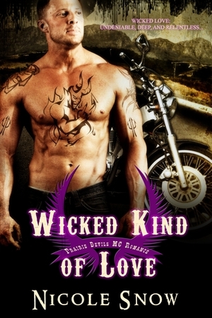 Wicked Kind of Love by Nicole Snow