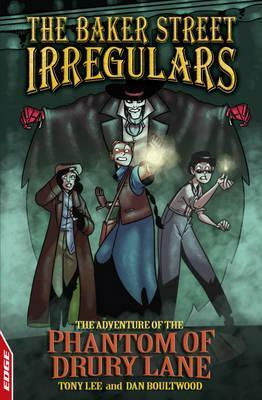 Adventure of the Phantom of Drury Lane by Dan Boultwood, Tony Lee