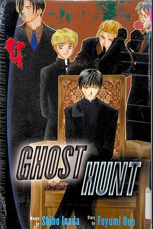 Ghost Hunt Volume 5 by Fuyumi Ono, Shiho Inada